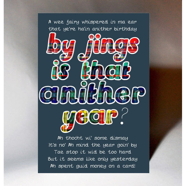 Scottish Birthday Card By jings is that anither year