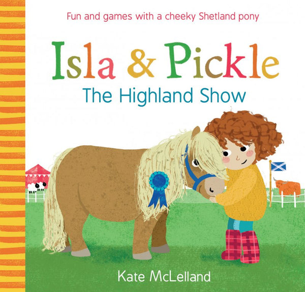 Isla and Pickle the Highland Show