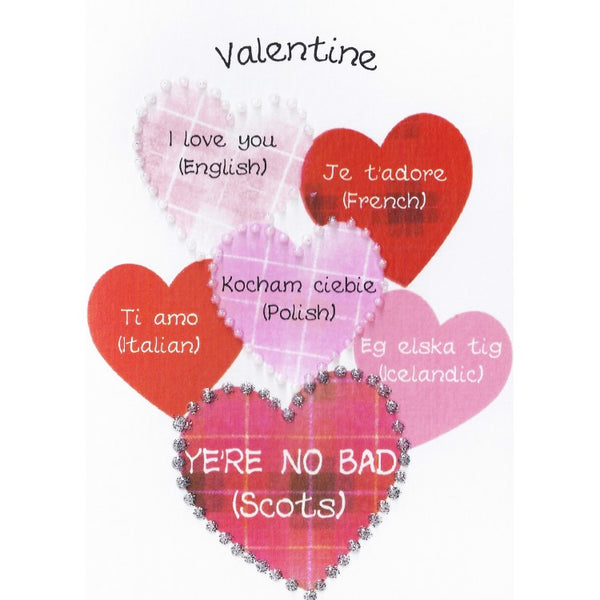 Scottish Valentine Card Ye're no Bad