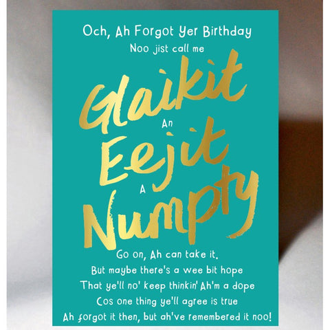 Belated Birthday Card 'Glaikit, Eejit, Numpty' BD47