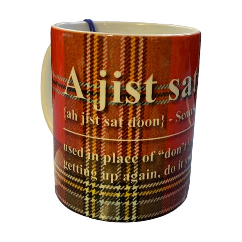 Scottish Banter Mug A jist sat Doon