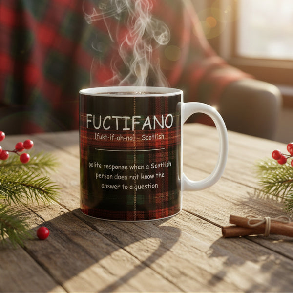 Scottish Banter Mug Fuctifano