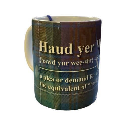 Scottish Banter Mug Haud Yer Wheesht
