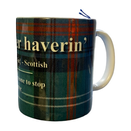 Scottish Banter Mug Stoap yer haverin