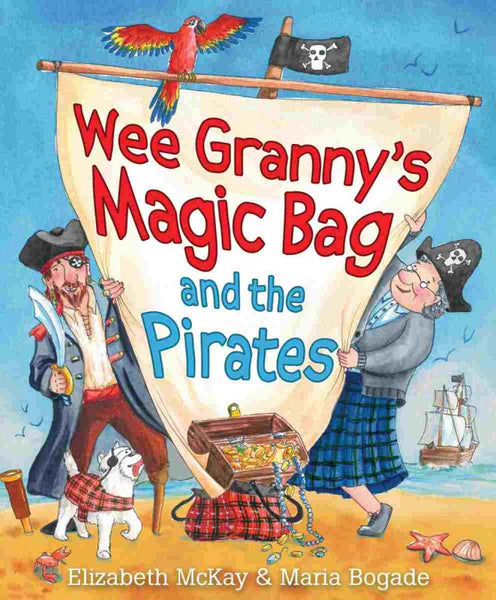 We Grannys Magic Bag and the Pirates