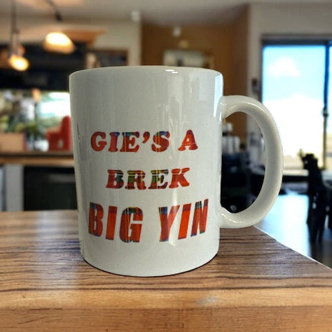Gie's a Brek Big Yin Mug