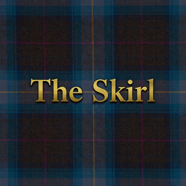 The skirl