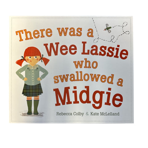 there was a wee lassie who swallowed a Midgie
