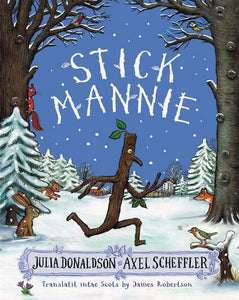 Stick Mannie In Scots