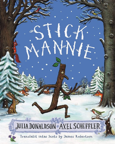 Stick Mannie In Scots