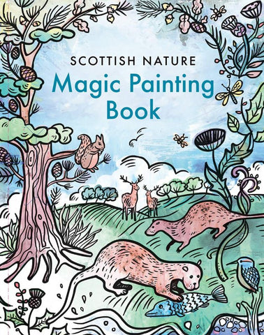 Magic Painting Book: Scottish Nature