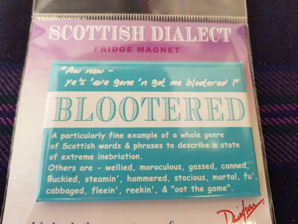 Scottish Dialect Words Fridge Magnets Selection by D&C Supplies (10 options)