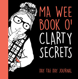 The Wee Book O' Clarty Secrets